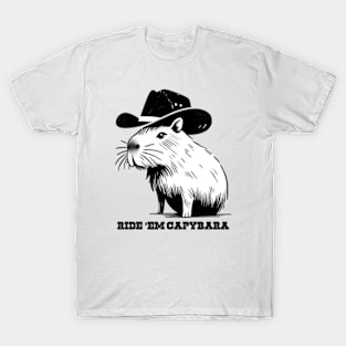 Ride 'Em Capybara T-Shirt